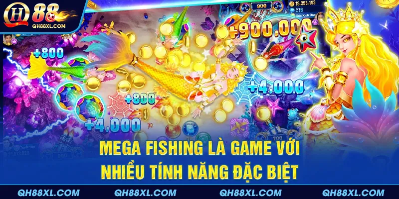 Mega Fishing là game với nhiều tính năng đặc biệt