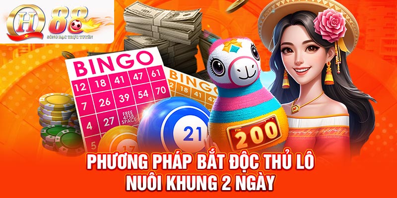 Phương pháp bắt độc thủ lô nuôi khung 2 ngày hiệu quả